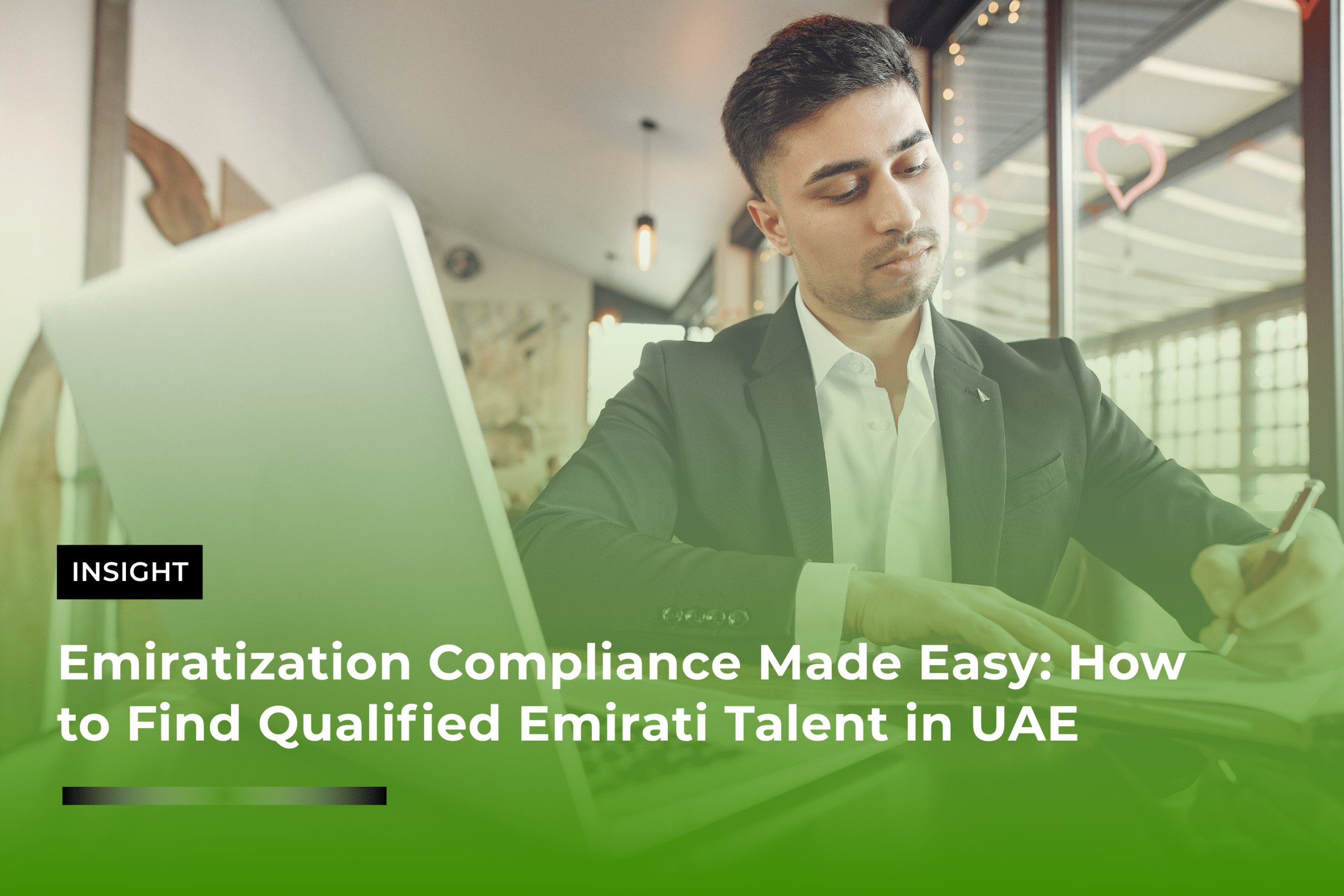 Emiratization Compliance Made Easy: How to Find Qualified Emirati Talent in UAE