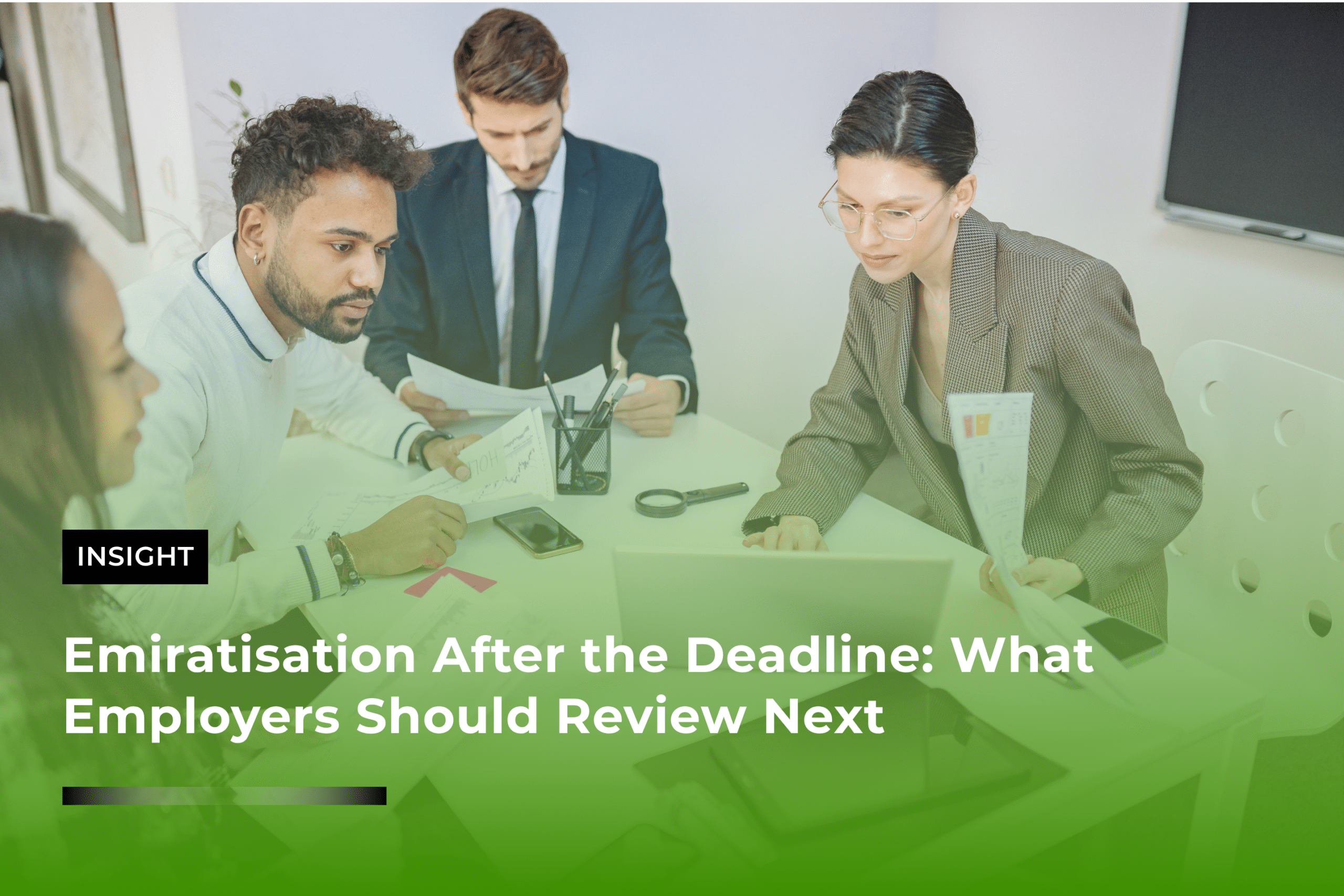 Emiratisation After the Deadline What Employers Should Review Next